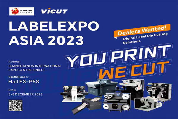 Welcome to visit VICUT Booth in LabelExpo Asia 2023!